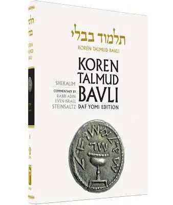 Koren Talmud Bavli, 8. kötet: Traktátus Shekalim, Noe B & W kiadás, héber/angol nyelven. - Koren Talmud Bavli, Vol.8: Tractate Shekalim, Noe B & W Edition, Hebrew/English