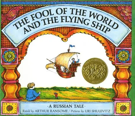 A világ bolondja és a repülő hajó: Egy orosz mese - The Fool of the World and the Flying Ship: A Russian Tale