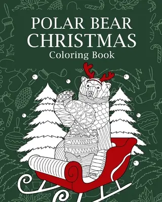 Jegesmedve karácsonyi színező könyv - Polar Bear Christmas Coloring Book