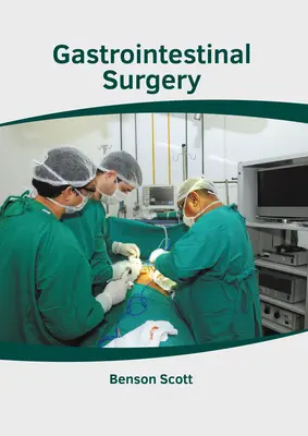 Gyomor-bélrendszeri sebészet - Gastrointestinal Surgery