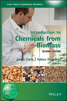 Bevezetés a biomasszából előállított vegyi anyagokba - Introduction to Chemicals from Biomass
