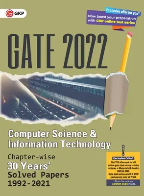 GATE 2022 Számítástechnika és informatika - 30 év Fejezetenként megoldott dolgozatok (1992-2021). (G K Publications (P) Ltd) - GATE 2022 Computer Science and Information Technology - 30 years Chapter wise Solved Papers (1992-2021). (G K Publications (P) Ltd)