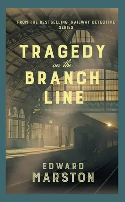 Tragédia a mellékvonalon - Tragedy on the Branch Line