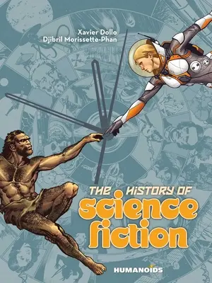 A science fiction története: Egy képregényes kaland - The History of Science Fiction: A Graphic Novel Adventure