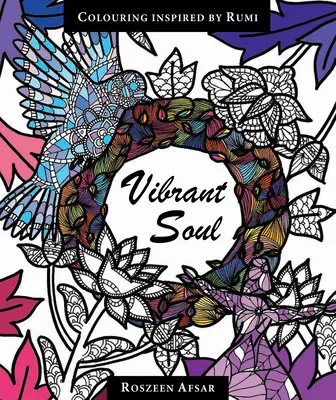 Vibráló lélek: Rumi által inspirált színezés - Vibrant Soul: Coloring Inspired by Rumi