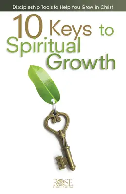 A lelki növekedés 10 kulcsa - 10 Keys to Spiritual Growth