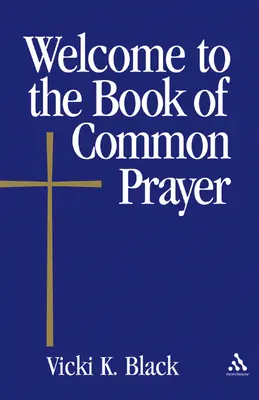 Üdvözöljük a Közös imakönyvben - Welcome to the Book of Common Prayer