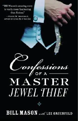 Egy mesteri ékszertolvaj vallomásai - Confessions of a Master Jewel Thief