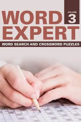 Expert na slova 3. díl: Hledání slov a křížovky - Word Expert Volume 3: Word Search and Crossword Puzzles