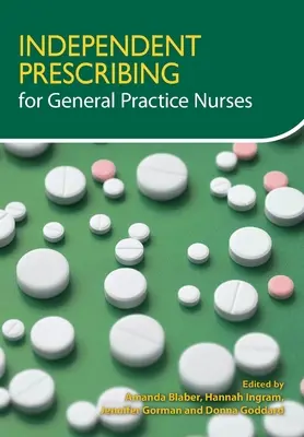 Független receptírás általános ápolók számára - Independent Prescribing for General Practice Nurses