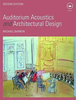 Előadótermi akusztika és építészeti tervezés - Auditorium Acoustics and Architectural Design