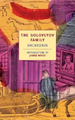 A Golovljov család: Shchedrin - The Golovlyov Family: Shchedrin