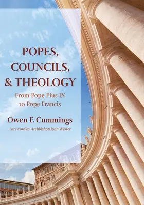 Pápák, zsinatok és teológia - Popes, Councils, and Theology