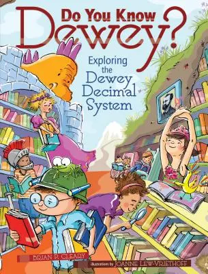 Ismered Dewey-t? A Dewey-féle tízes számrendszer felfedezése - Do You Know Dewey?: Exploring the Dewey Decimal System