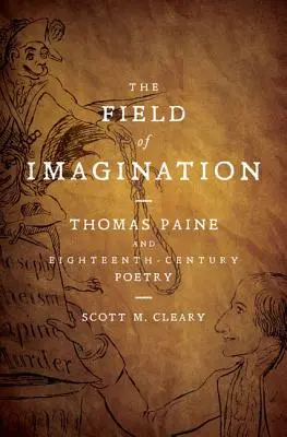 A képzelet mezeje: Thomas Paine és a tizennyolcadik századi költészet - The Field of Imagination: Thomas Paine and Eighteenth-Century Poetry
