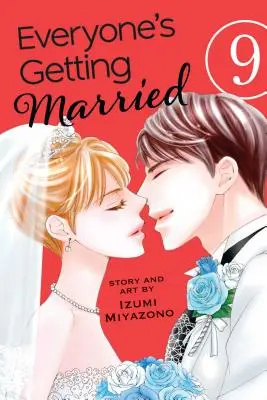 Everyone's Getting Married, 9. kötet, 9. kötet - Everyone's Getting Married, Vol. 9, Volume 9