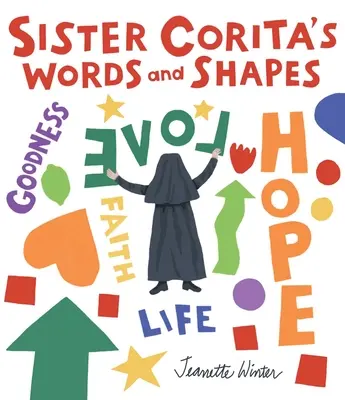 Corita nővér szavai és alakjai - Sister Corita's Words and Shapes