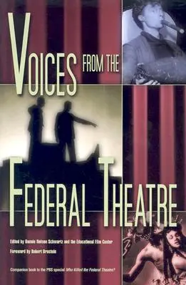 Hangok a szövetségi színházból - Voices from the Federal Theatre