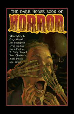 Kniha hororu od Dark Horse - The Dark Horse Book of Horror