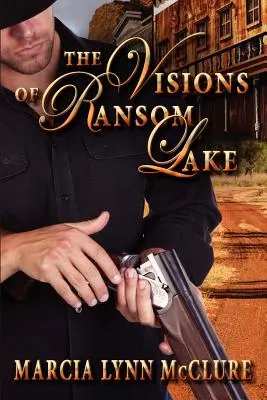 A Ransom-tó látomásai - The Visions of Ransom Lake