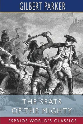 A hatalmasok ülései (Esprios Classics) - The Seats of the Mighty (Esprios Classics)