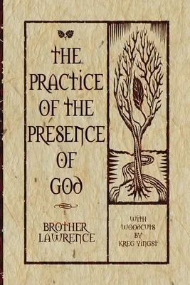 Isten jelenlétének gyakorlata - The Practice of the Presence of God