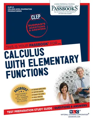 Számítás elemi függvényekkel (CLEP-21): Passbooks Study Guide - Calculus with Elementary Functions (CLEP-21): Passbooks Study Guide