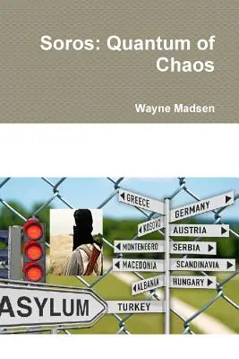 Soros: A káosz kvantuma - Soros: Quantum of Chaos
