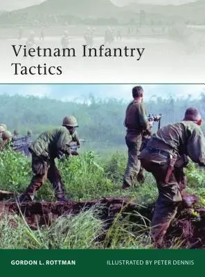 Vietnami gyalogsági taktika - Vietnam Infantry Tactics