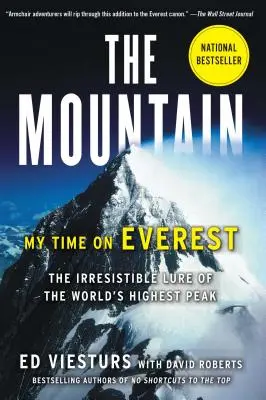 A hegy: Az Everesten töltött időm - The Mountain: My Time on Everest