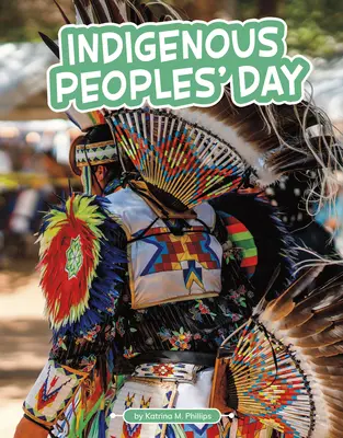 Az őslakos népek napja - Indigenous Peoples' Day