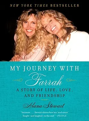 Utazásom Farrah-val: Egy történet az életről, a szerelemről és a barátságról - My Journey with Farrah: A Story of Life, Love, and Friendship