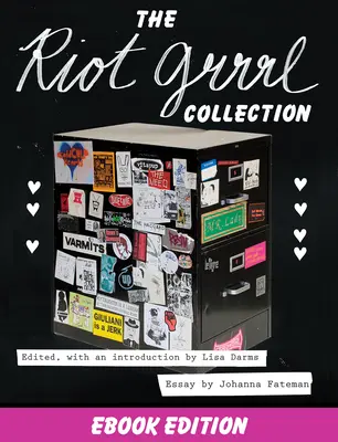 A Riot Grrrl gyűjtemény - The Riot Grrrl Collection