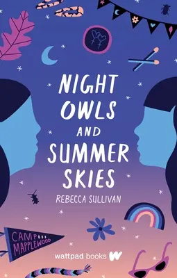 Éjjeli baglyok és nyári égbolt - Night Owls and Summer Skies