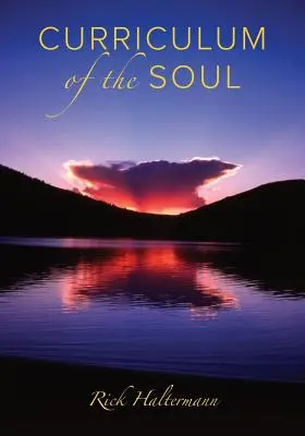 A lélek tanterve - Curriculum of the Soul