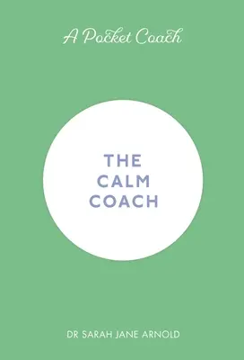 A Pocket Coach: A nyugalom edzője - A Pocket Coach: The Calm Coach