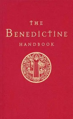 A bencés kézikönyv - The Benedictine Handbook