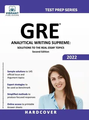 GRE Analitikus írás legfelsőbb: Megoldások a valódi esszé témákhoz - GRE Analytical Writing Supreme: Solutions to the Real Essay Topics