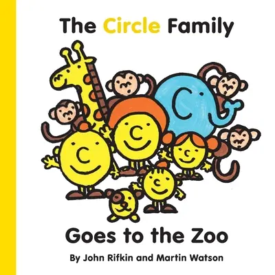 A Circle Family Goes to the Zoo: Az alakoskodó városi kalandsorozat első könyve - The Circle Family Goes to the Zoo: The First book in the Shape Town Adventure series