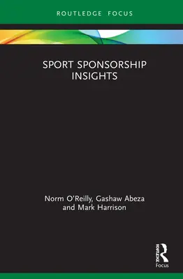 Sport szponzorációs betekintés - Sport Sponsorship Insights