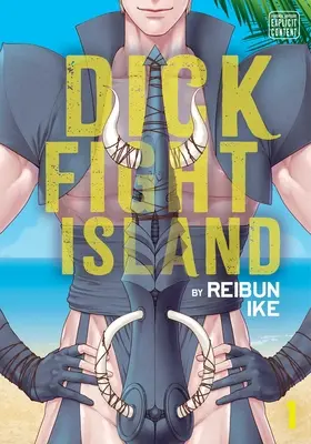 Dick Fight Island, 1. kötet, 1 - Dick Fight Island, Vol. 1, 1