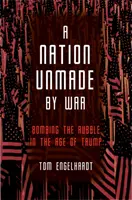 A Nation Unmade by War