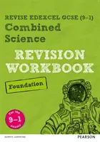 Pearson REVISE Edexcel GCSE (9-1) Combined Science Foundation Revision Workbook - otthoni tanuláshoz, 2021-es felmérésekhez és 2022-es vizsgákhoz. - Pearson REVISE Edexcel GCSE (9-1) Combined Science Foundation Revision Workbook - for home learning, 2021 assessments and 2022 exams