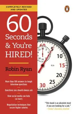 60 másodperc és felvesznek!: Felújított kiadás - 60 Seconds and You're Hired!: Revised Edition