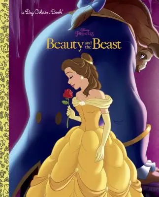 A szépség és a szörnyeteg nagy aranykönyve (Disney A szépség és a szörnyeteg) - Beauty and the Beast Big Golden Book (Disney Beauty and the Beast)