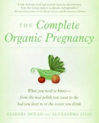 A teljes organikus terhesség - The Complete Organic Pregnancy