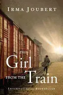 A lány a vonatról - The Girl from the Train