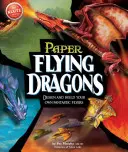 Repülő papírsárkányok - Paper Flying Dragons