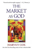 A piac mint Isten - The Market as God