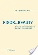 A szépség szigora: Esszék William Carlos Williams emlékére - Rigor of Beauty: Essays in Commemoration of William Carlos Williams